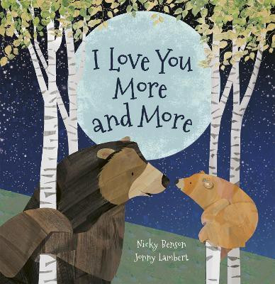 I Love You More and More(English, Board book, Benson Nicky)