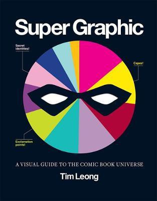 Super Graphic(English, Paperback, Leong Tim)
