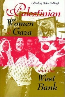 Palestinian Women of Gaza and the West Bank(English, Paperback, unknown)