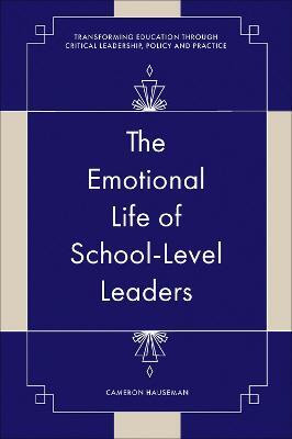 The Emotional Life of School-Level Leaders(English, Hardcover, Hauseman Cameron)