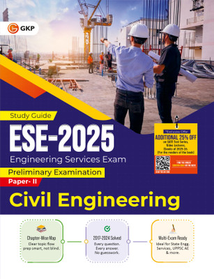 GKP UPSC ESE 2025 Civil Engineering Guide | Prelims Guide| Solved papers from 2017 to 2024| Complete Syllabus Coverage with Practice MCQs|(Paperback, G.K. Publications (P) Ltd.) GKP UPSC ESE 2025 Civil Engineering Guide | Prelims Guide| Solved papers from 2017 to 2024| Complete Syllabus Coverage with Practice MCQs|(Paperback, G.K. Publications (P) Ltd.)