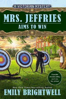 Mrs. Jeffries Aims to Win(English, Paperback, Brightwell Emily)