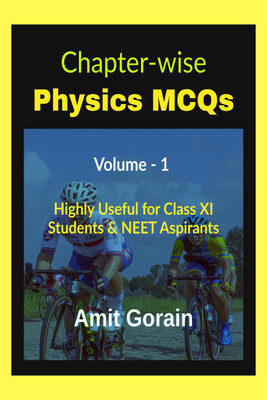 Chapter-wise Physics MCQs || Volume - 1(English, Paperback, Amit Gorain)