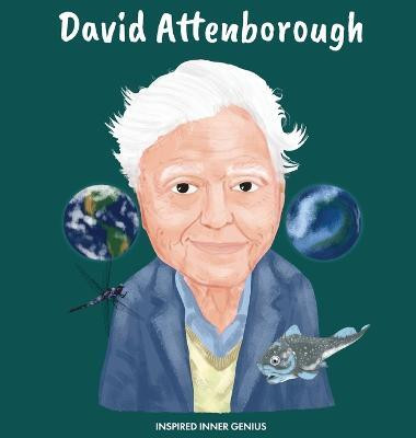 David Attenborough(English, Hardcover, Genius Inspired Inner)