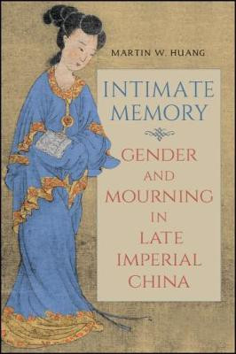 Intimate Memory(English, Hardcover, Huang Martin W.)