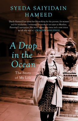 A Drop in The Ocean : The Story of My Life(Hardcover, Syeda Saiyidain Hameed)