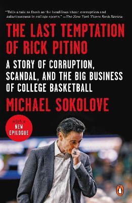 The Last Temptation of Rick Pitino(English, Paperback, Sokolove Michael)