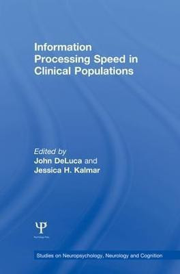 Information Processing Speed in Clinical Populations(English, Paperback, unknown)