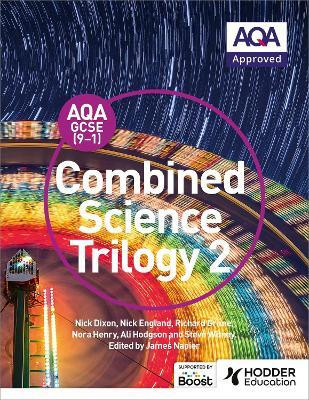 AQA GCSE (9-1) Combined Science Trilogy Student Book 2(English, Paperback, Dixon Nick)