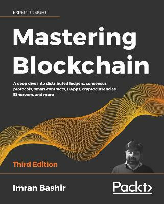 Mastering Blockchain(English, Paperback, Bashir Imran)