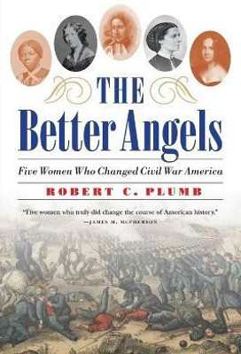 Better Angels(English, Paperback, Plumb Robert C)