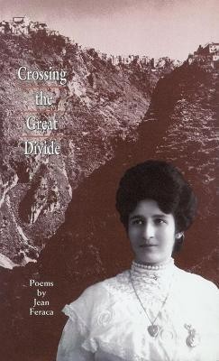 Crossing the Great Divide(English, Paperback, Feraca Jean)