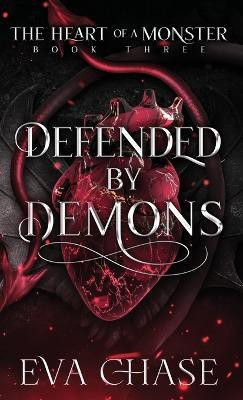 Defended by Demons(English, Hardcover, Chase Eva)