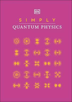 Simply Quantum Physics(English, Hardcover, DK)