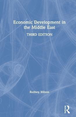 Economic Development in the Middle East(English, Hardcover, Wilson Rodney)