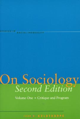 On Sociology Second Edition Volume One(English, Paperback, Goldthorpe John H.)