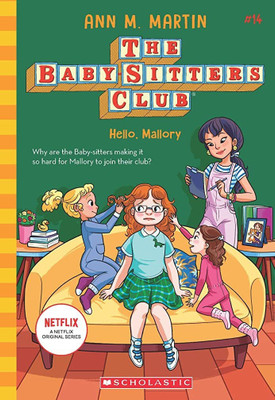 Hello, Mallory (Netflix Edition)(English, Paperback, Martin Ann M)