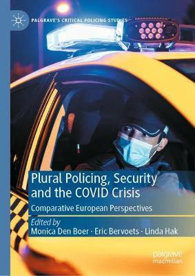 Plural Policing, Security and the COVID Crisis(English, Hardcover, unknown)