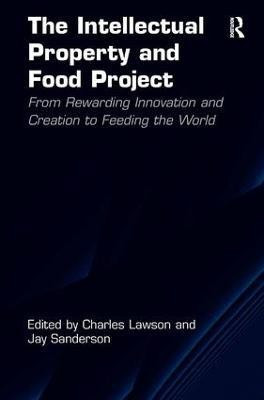 The Intellectual Property and Food Project(English, Hardcover, Lawson Charles)