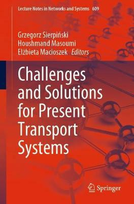 Challenges and Solutions for Present Transport Systems(English, Paperback, unknown)