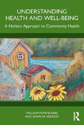 Understanding Health and Well-Being(English, Paperback, Montelpare William)