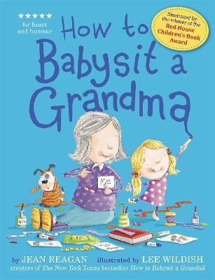 How to Babysit a Grandma(English, Paperback, Reagan Jean)