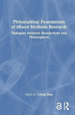 Philosophical Foundations of Mixed Methods Research(English, Hardcover, unknown)