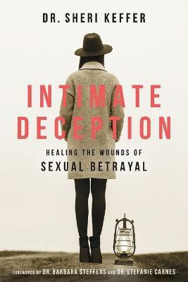 Intimate Deception(English, Paperback, Keffer Sheri Dr.)