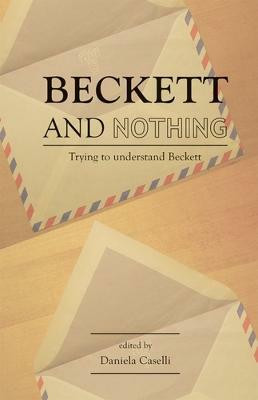Beckett and Nothing(English, Electronic book text, unknown)