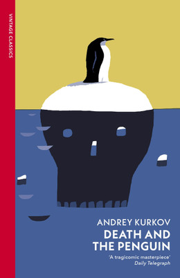 Death and the Penguin(English, Paperback, Kurkov Andrey)