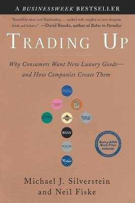 Trading Up(English, Paperback, Silverstein Michael J.)