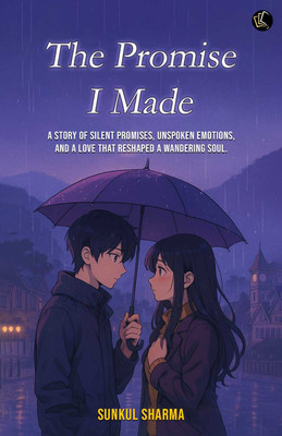 The Promise I Made(Paperback, Sunkul Sharma)