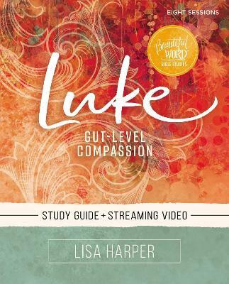 Luke Bible Study Guide plus Streaming Video(English, Paperback, Harper Lisa)