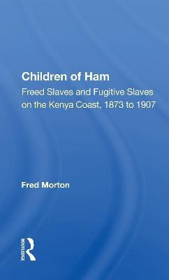 Children of Ham(English, Paperback, Morton Fred)