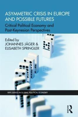 Asymmetric Crisis in Europe and Possible Futures(English, Hardcover, unknown)