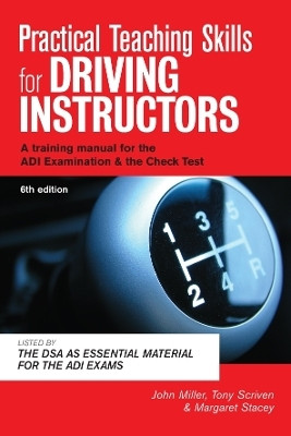 Practical Teaching Skills for Driving Instructors(English, Electronic book text, Miller John)