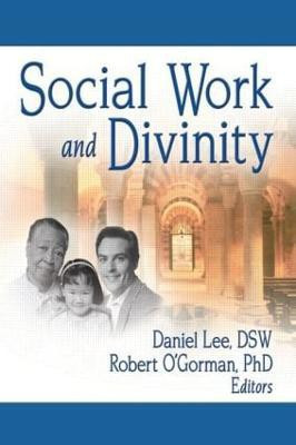 Social Work and Divinity(English, Paperback, Lee Daniel)