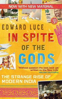 In Spite Of The Gods(English, Paperback, Luce Edward)