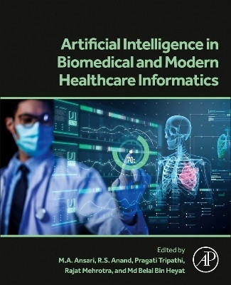 Artificial Intelligence in Biomedical and Modern Healthcare Informatics(English, Paperback, unknown)