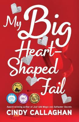 My Big Heart-Shaped Fail(English, Paperback, Callaghan Cindy)