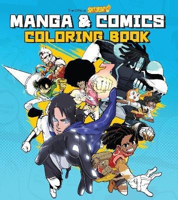 Saturday AM Manga and Comics Coloring Book(English, Paperback, Saturday AM)