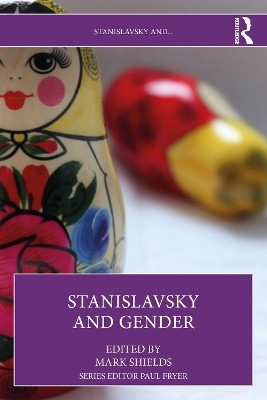 Stanislavsky and Gender(English, Paperback, unknown)