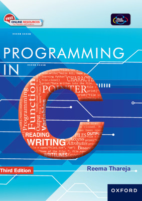 Oxford Programming in C third edition(Paperback, Dr. Reema Thareja)