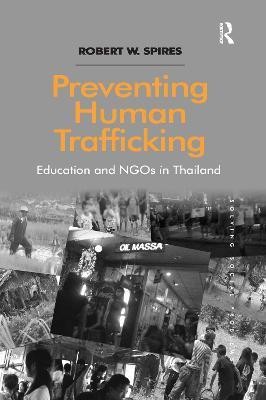 Preventing Human Trafficking(English, Paperback, Spires Robert W.)