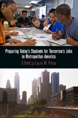 Preparing Today's Students for Tomorrow's Jobs in Metropolitan America(English, Electronic book text, unknown)