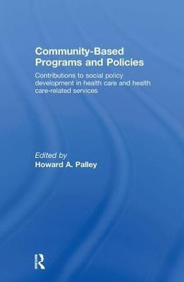Community-Based Programs and Policies(English, Hardcover, unknown)