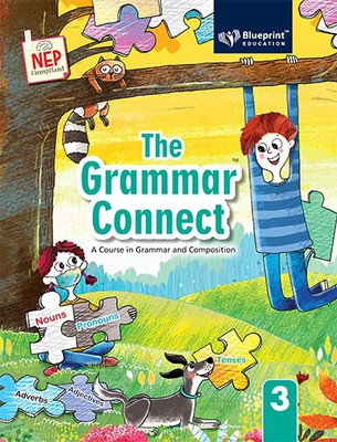 The Grammar Connect Class 3 (A Course in Grammar and Composition)(Paperback, Nishu Varma)