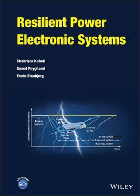 Resilient Power Electronic Systems(English, Hardcover, Kaboli Shahriyar)