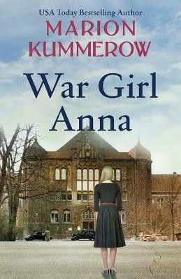 War Girl Anna(English, Paperback, Kummerow Marion)