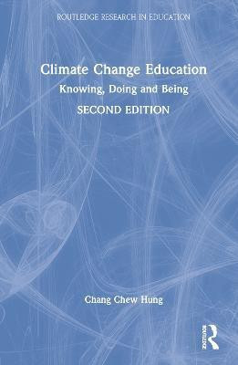 Climate Change Education(English, Hardcover, Chew Hung Chang)